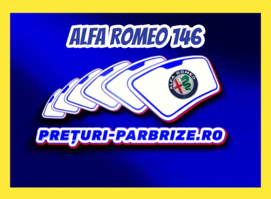 parbriz ALFA ROMEO 146