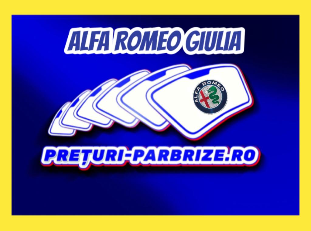 parbriz ALFA ROMEO GIULIA