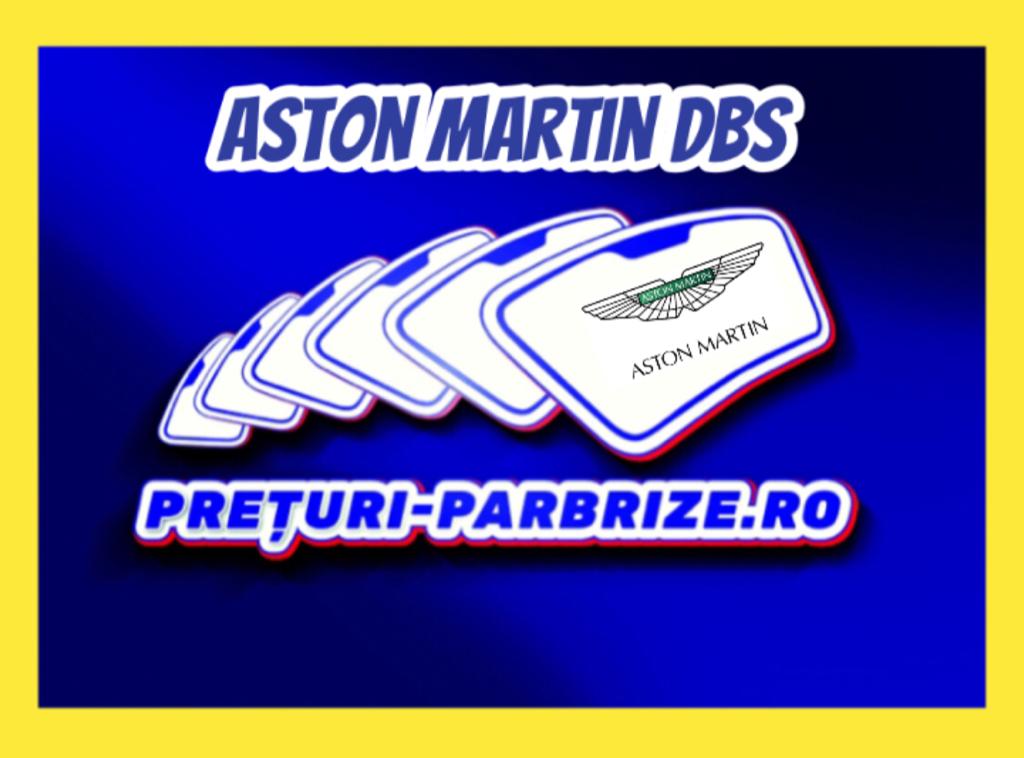 Parbriz ASTON MARTIN
