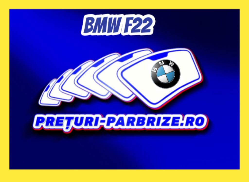 parbriz BMW F22
