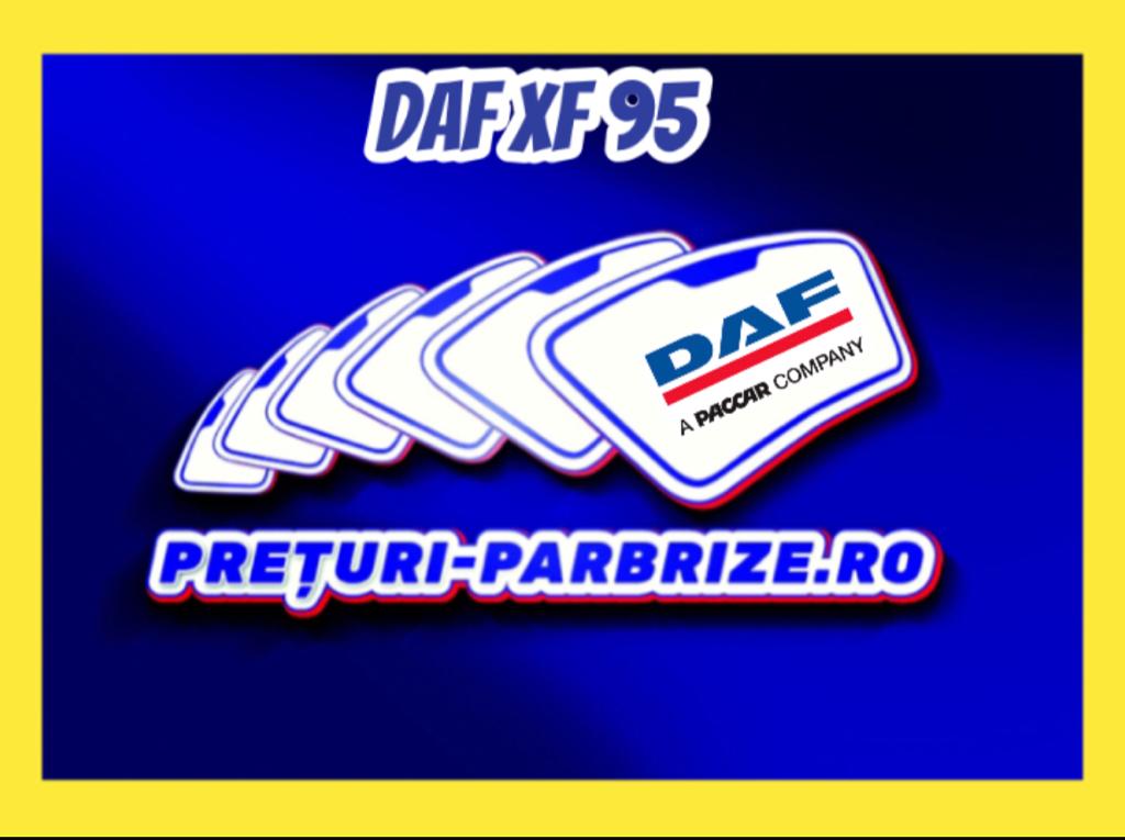 parbriz DAF XF 95