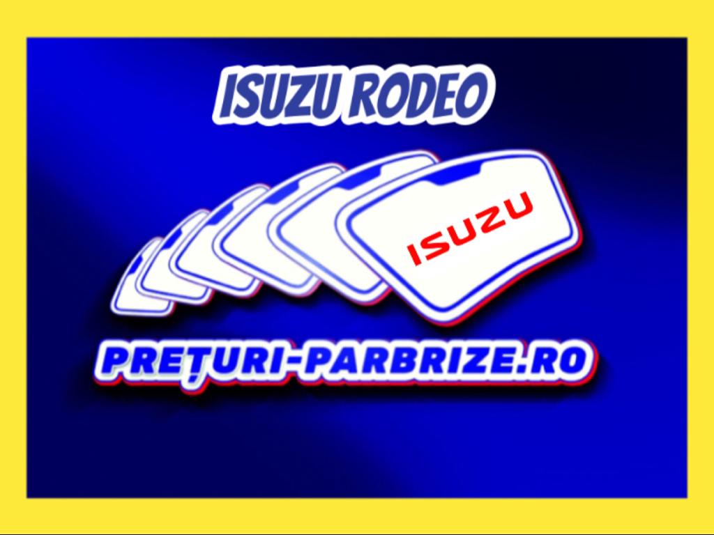 parbriz ISUZU RODEO Closed Off Road Vehicle