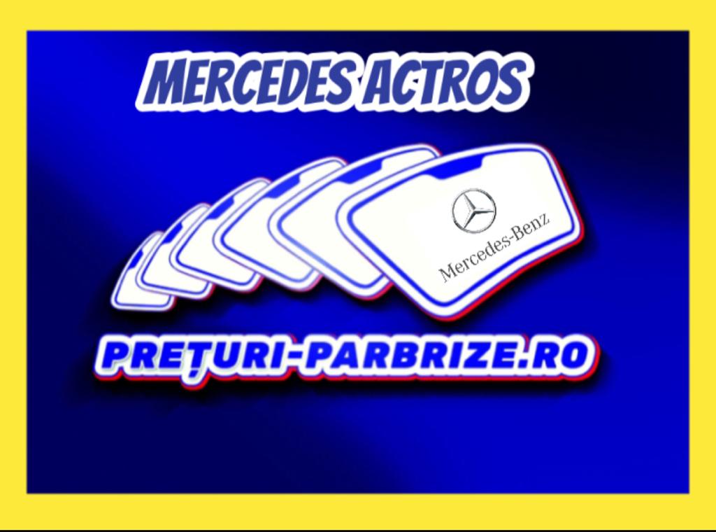 parbriz MERCEDES ACTROS MP2 / MP3