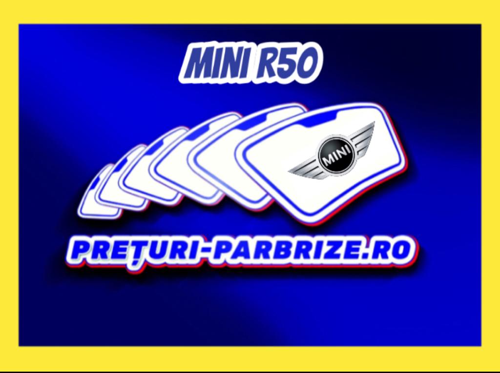 parbriz MINI (R50, R53)