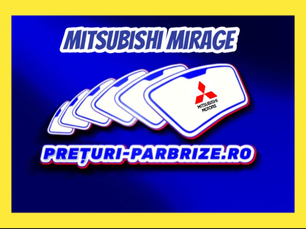 parbriz MITSUBISHI MIRAGE Hatchback CJA