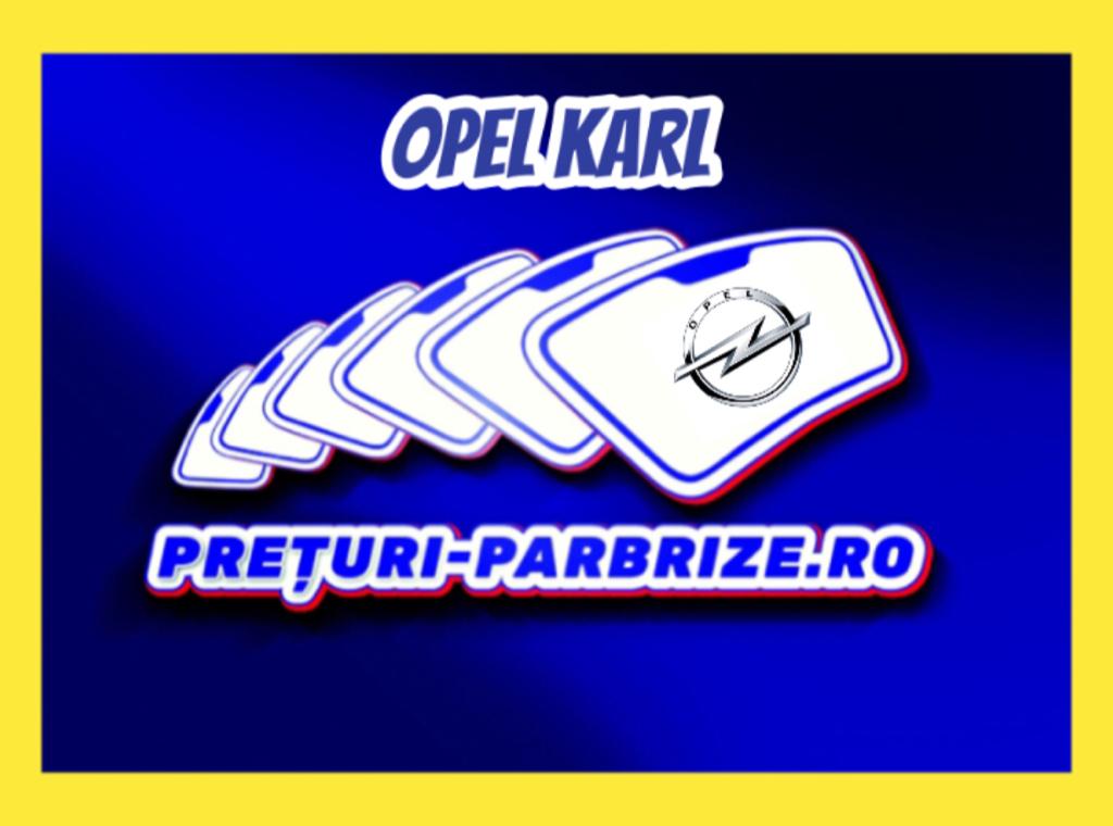 parbriz OPEL KARL (C16)