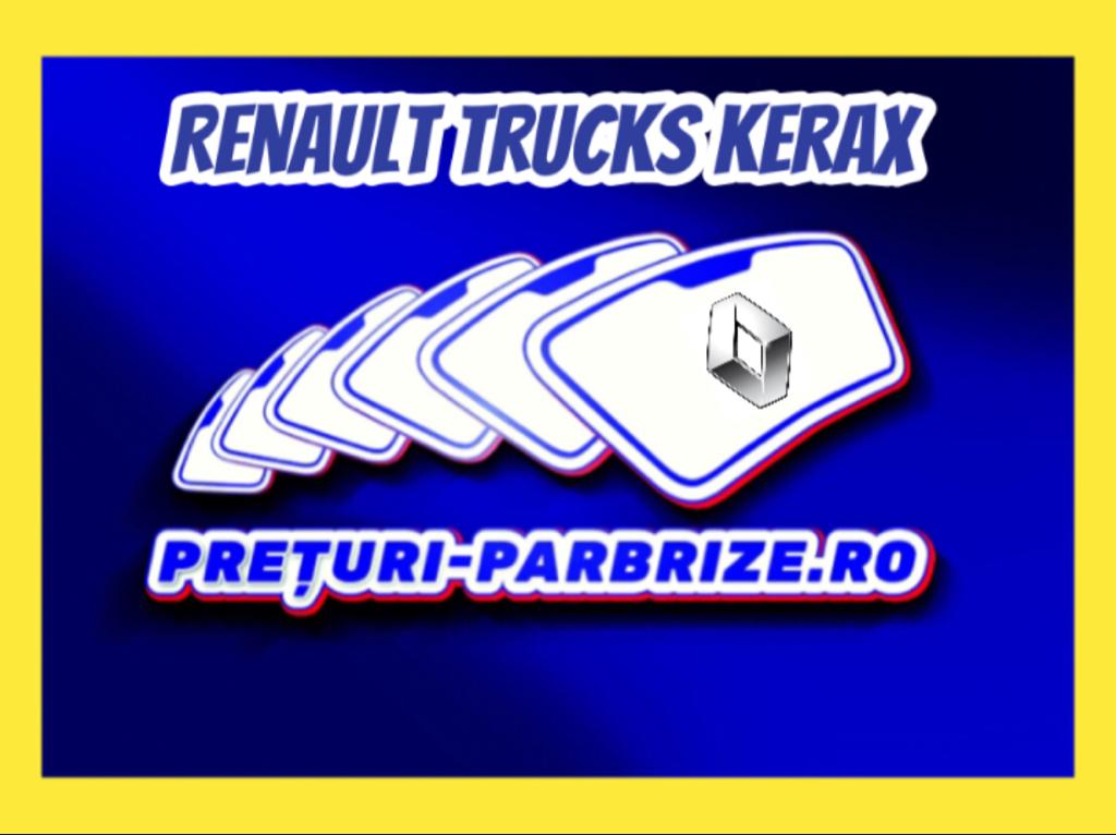 parbriz RENAULT TRUCKS Kerax