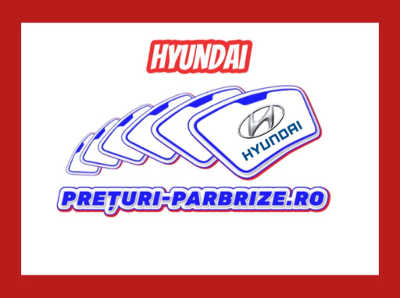 parbriz HYUNDAI